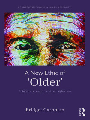 cover image of A New Ethic of 'Older'